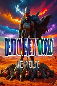 Dead On Every World