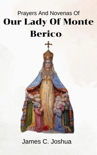 Prayers And Novenas Of Our Lady of Monte Berico