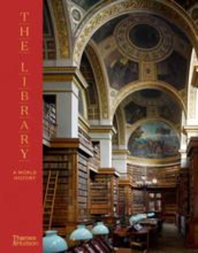 James Campbell - The library: a world history - Compact edition.