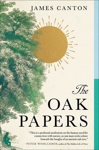 James Canton - The Oak Papers.