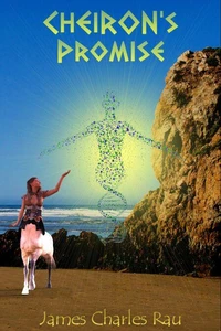 Cheiron's Promise