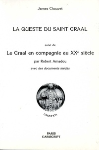 James Chauvet - La Queste Du Saint Graal.