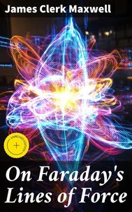 On Faraday's Lines of Force