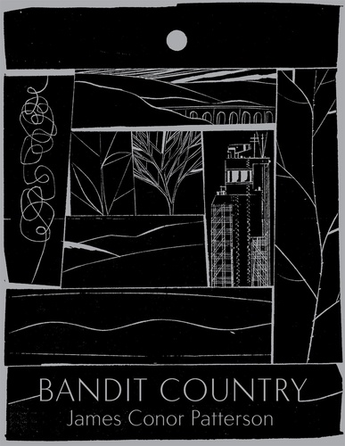 James Conor Patterson - bandit country.