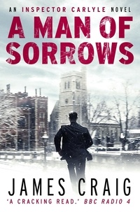 James Craig - A Man of Sorrows.