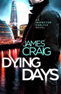 James Craig - Dying Days.