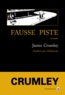 James Crumley - Fausse piste.