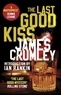 James Crumley - The Last Good Kiss.