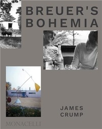 James Crump - Breuer's Bohemia.