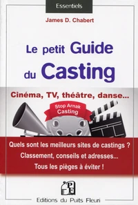 Le petit guide du casting