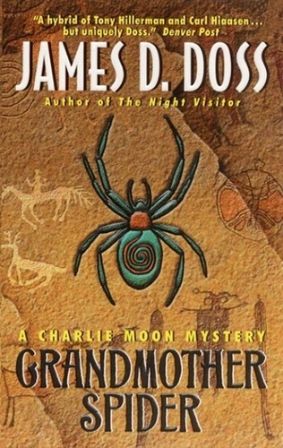 James D Doss - Grandmother Spider - A Charlie Moon Mystery.