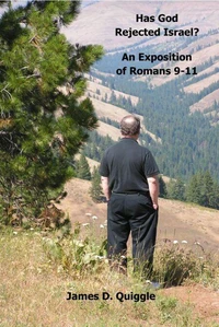 Has God Rejected Israel? An Exposition of Romans 9–11.