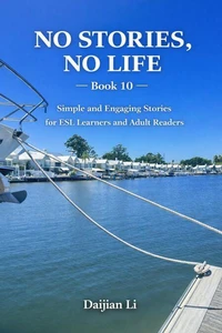 No Stories, No Life --Book 10