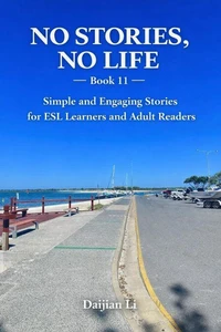 No Stories, No Life --Book 11