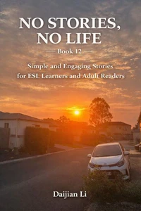 No Stories, No Life --Book 12