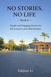 No Stories, No Life --Book 6
