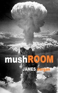  James Dargan - Mushroom.