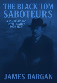 The Black Tom Saboteurs