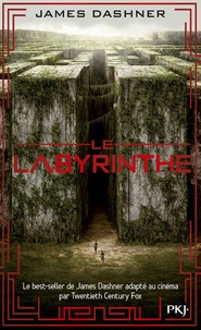 James Dashner - L'épreuve Tome 1 : Le labyrinthe.