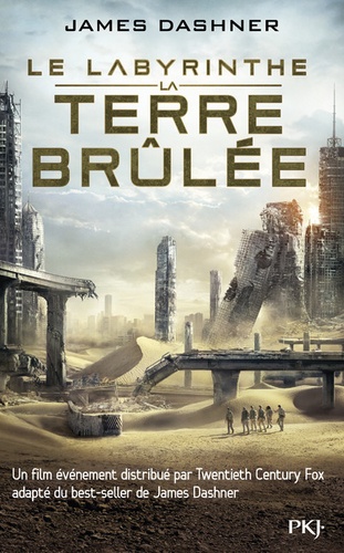 L'épreuve Tome 2 La terre brûlée