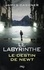 Le Labyrinthe. Le destin de Newt