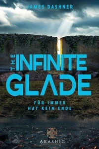 The Infinite Glade (German Edition)