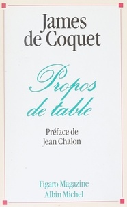 James de Coquet - Propos de table.