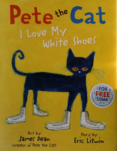 James Dean et Eric Litwin - Pete the Cat.