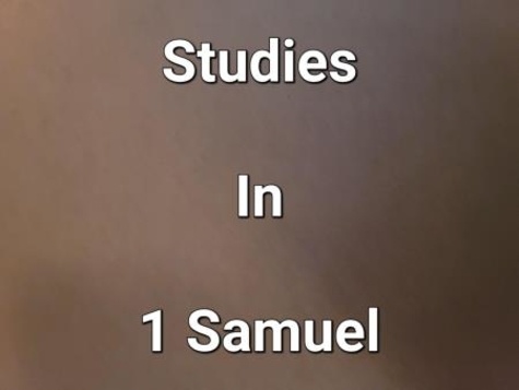  James Dobbs - Studies In 1 Samuel.