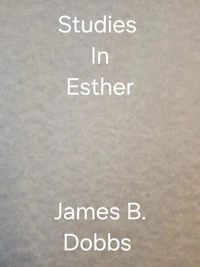 Studies In Esther