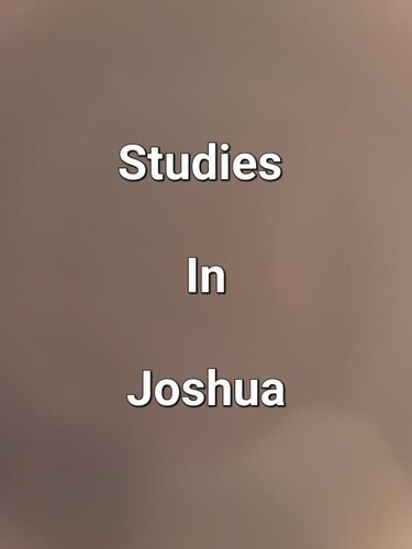  James Dobbs - Studies In Joshua.