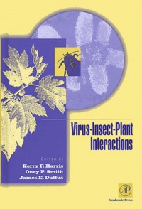 James-E Duffus et Kerry-F Harris - Virus-Insect-Plant Interactions.