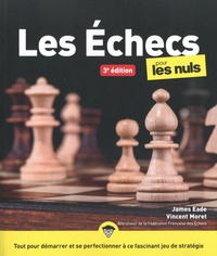 James Eade - Les échecs pour les nuls.