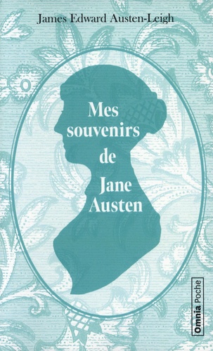 Mes souvenirs de Jane Austen