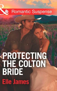 Protecting The Colton Bride