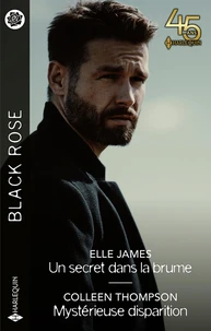 Un secret dans la brume ; Mystérieuse disparition