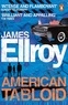 James Ellroy - American Tabloid.