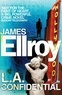 James Ellroy - LA Confidential.