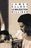 James Ellroy - La malédiction Hilliker - Mon obsession des femmes.