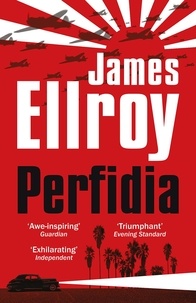 James Ellroy - Perfidia.
