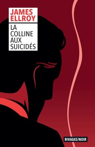 James Ellroy - Trilogie Lloyd Hopkins Tome 3 : La colline aux suicidés.