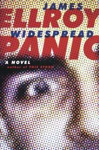 James Ellroy - Widespread Panic.