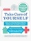 Take Care of Yourself, 10th Edition. The Complete Illustrated Guide to Self-Care