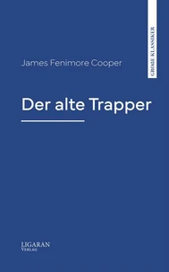Der alte Trapper