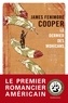 James Fenimore Cooper - Le dernier des Mohicans.