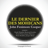 James Fenimore Cooper et Raymond Jourdan - Le Dernier des Mohicans.