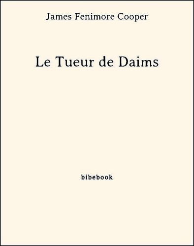 Le Tueur de Daims