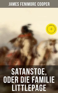 Satanstoe, oder die Familie Littlepage