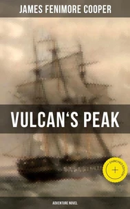 VULCAN'S PEAK (Adventure Novel)