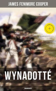 WYNADOTTÉ (Unabridged)